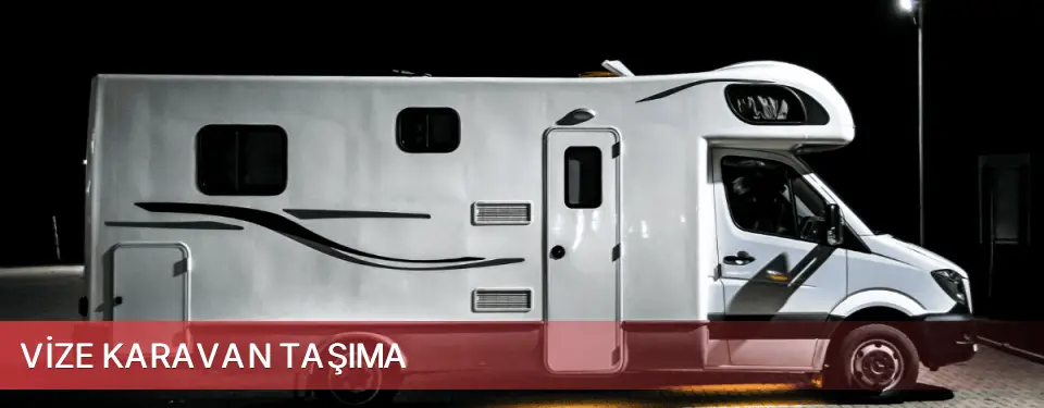 Vize İlçemi Karavan Taşıma